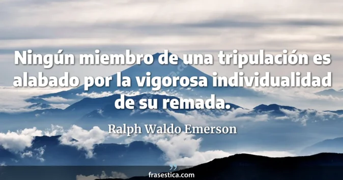 Cita de Ralph Waldo Emerson