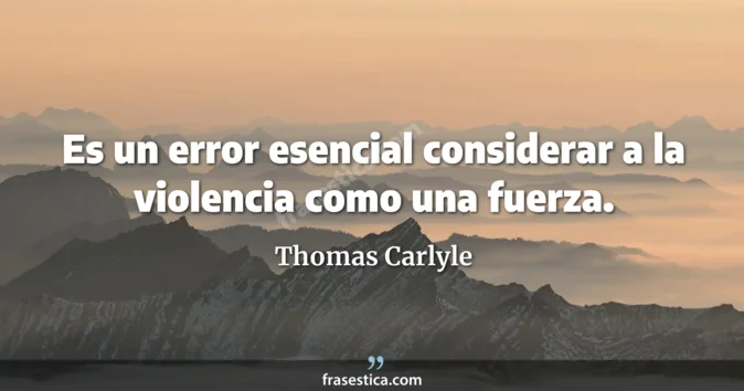 Cita de Thomas Carlyle