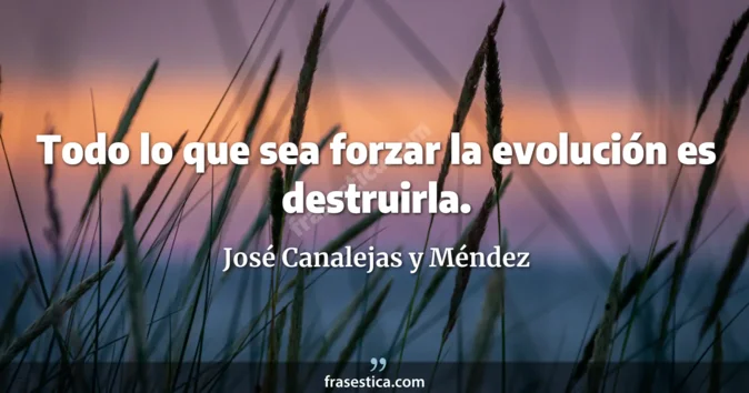 Cita de José Canalejas y Méndez