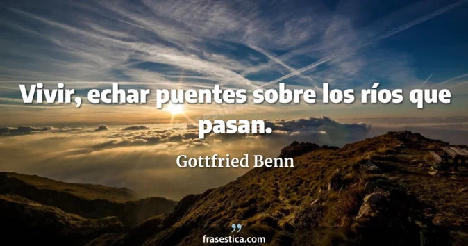 Cita de Gottfried Benn
