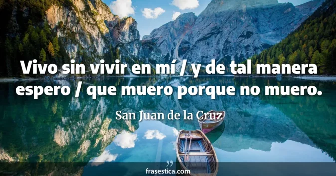 Cita de San Juan de la Cruz