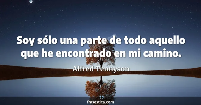 Cita de Alfred Tennyson
