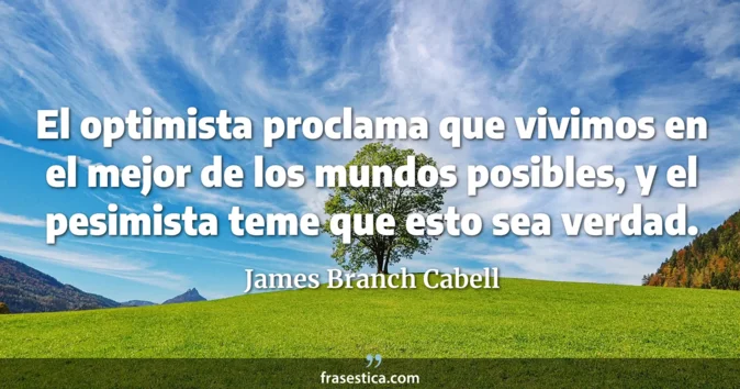 Cita de James Branch Cabell