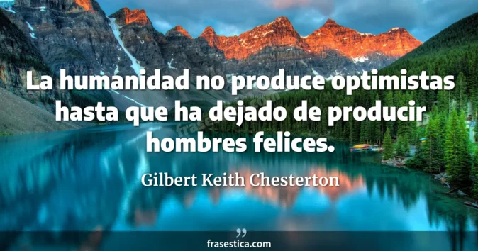 Cita de Gilbert Keith Chesterton