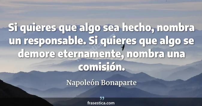 Cita de Napoleón Bonaparte