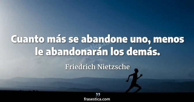 Cita de Friedrich Nietzsche