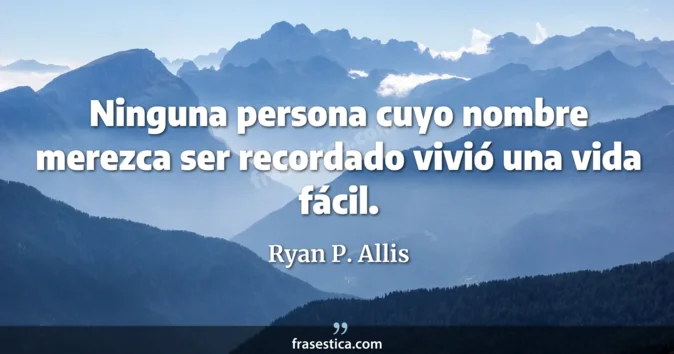 Cita de Ryan P. Allis