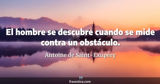 Cita de Antoine de Saint-Exupéry