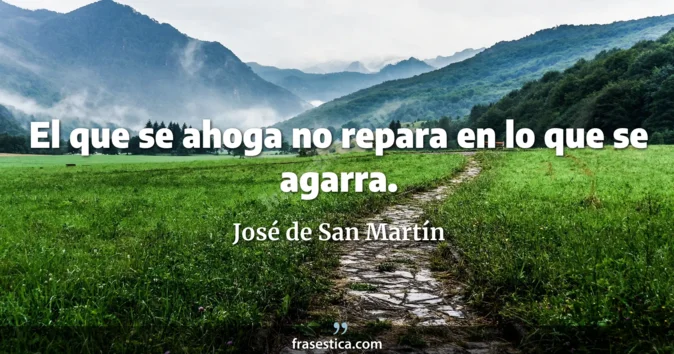 Cita de José de San Martín