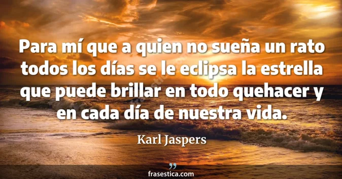 Cita de Karl Jaspers