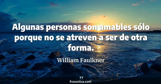 Cita de William Faulkner