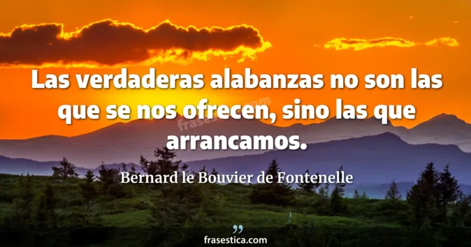 Cita de Bernard le Bouvier de Fontenelle