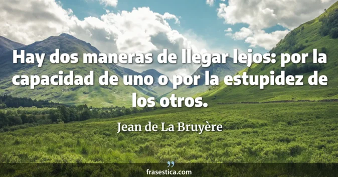 Cita de Jean de La Bruyère