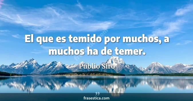 Cita de Publio Siro