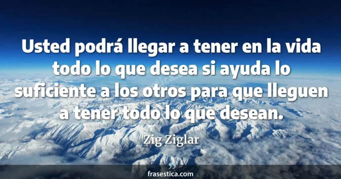 Cita de Zig Ziglar