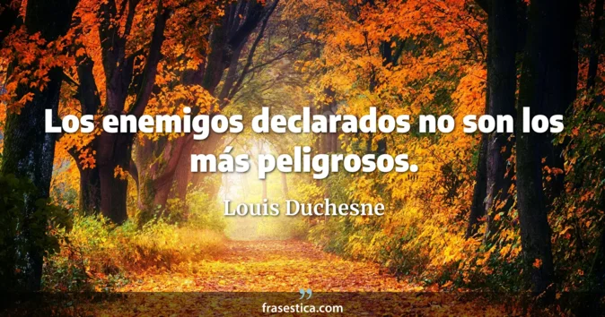 Cita de Louis Duchesne