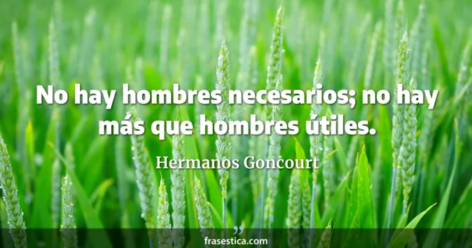 Cita de Hermanos Goncourt