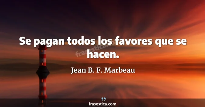 Cita de Jean B. F. Marbeau