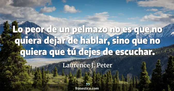 Cita de Laurence J. Peter
