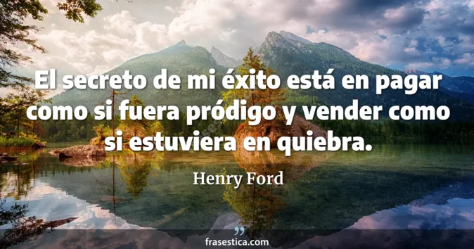 Cita de Henry Ford