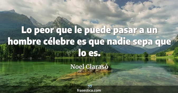 Cita de Noel Clarasó