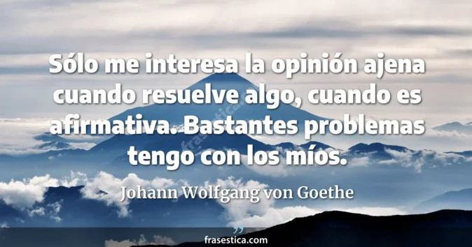 Cita de Johann Wolfgang von Goethe