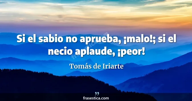 Cita de Tomás de Iriarte