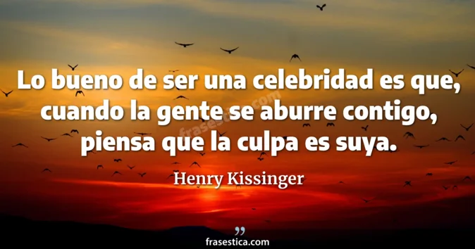 Cita de Henry Kissinger