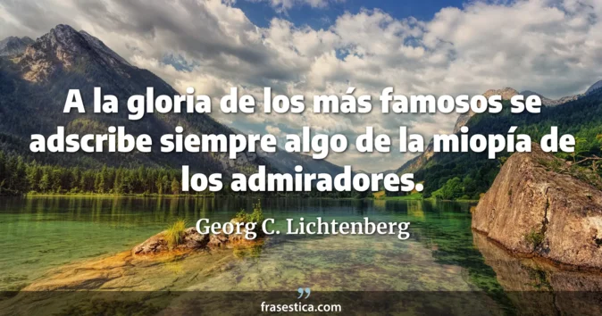 Cita de Georg C. Lichtenberg