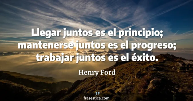 Cita de Henry Ford