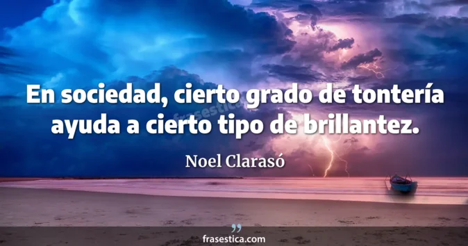 Cita de Noel Clarasó
