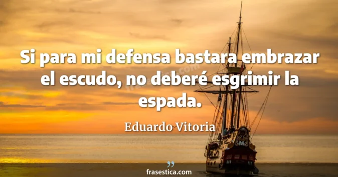 Cita de Eduardo Vitoria