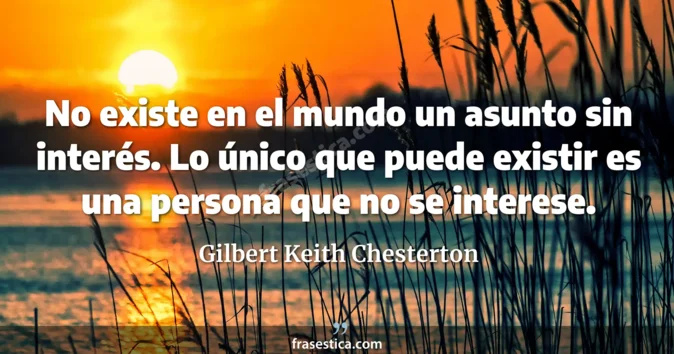 Cita de Gilbert Keith Chesterton