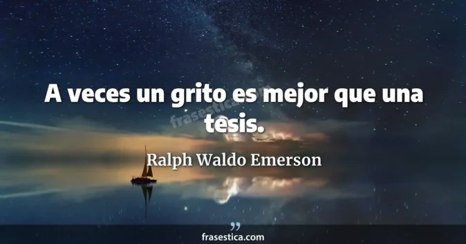 Cita de Ralph Waldo Emerson