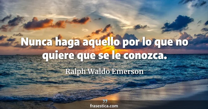 Cita de Ralph Waldo Emerson