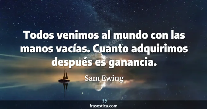 Cita de Sam Ewing