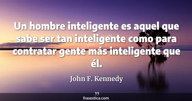 Cita de John F. Kennedy