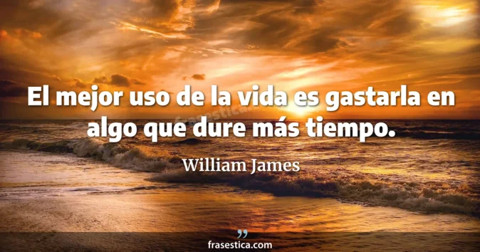 Cita de William James