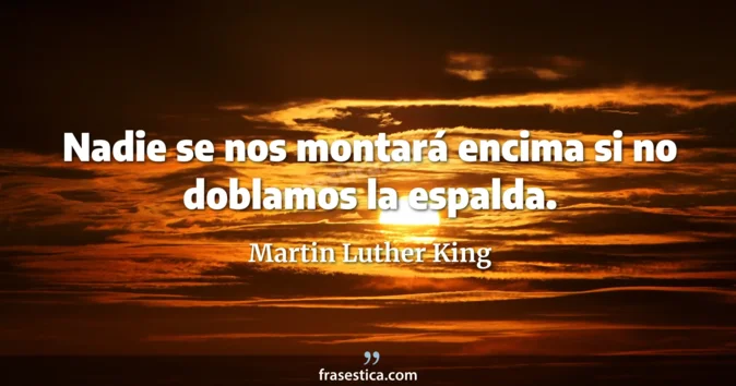 Cita de Martin Luther King