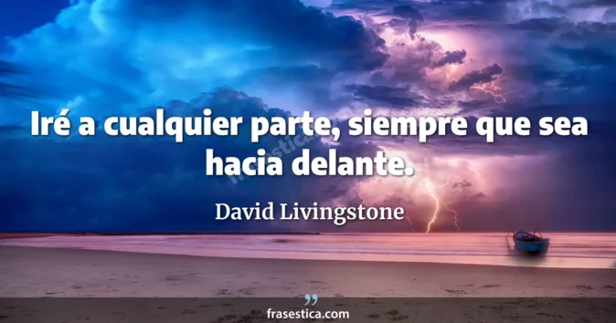 Cita de David Livingstone