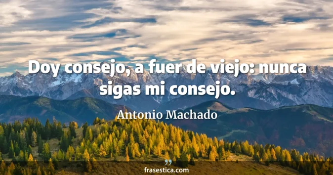 Cita de Antonio Machado