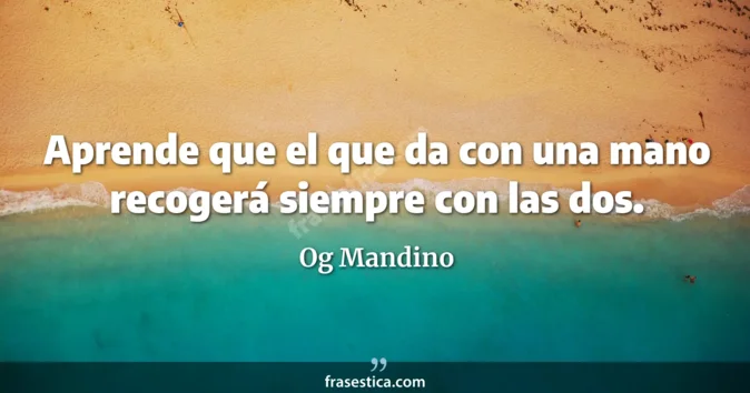 Cita de Og Mandino