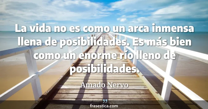 Cita de Amado Nervo