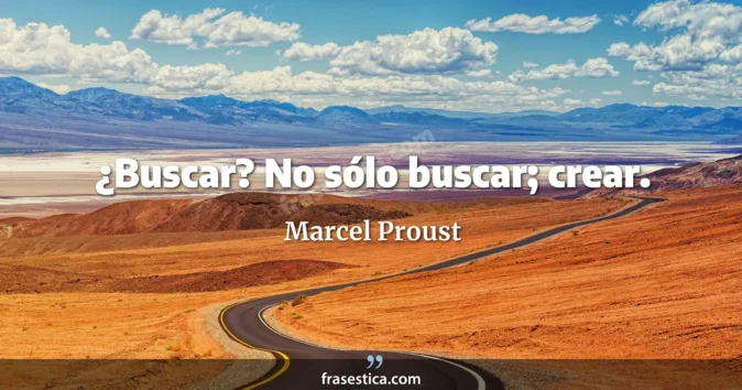 Cita de Marcel Proust