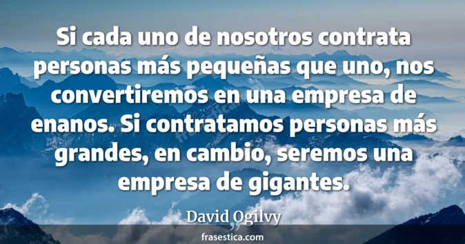 Cita de David Ogilvy