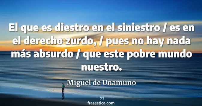 Cita de Miguel de Unamuno