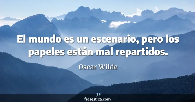 Cita de Oscar Wilde