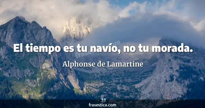 Cita de Alphonse de Lamartine