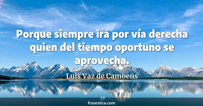 Cita de Luis Vaz de Camoens