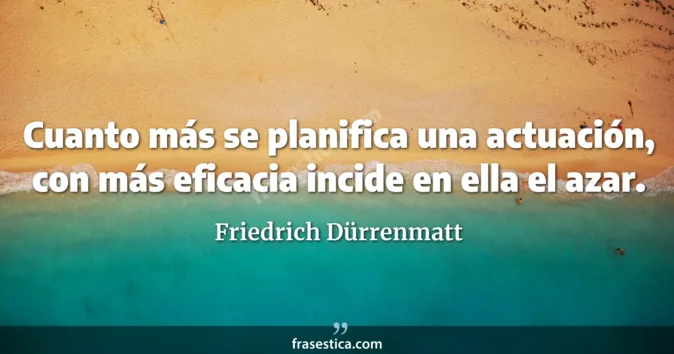 Cita de Friedrich Dürrenmatt